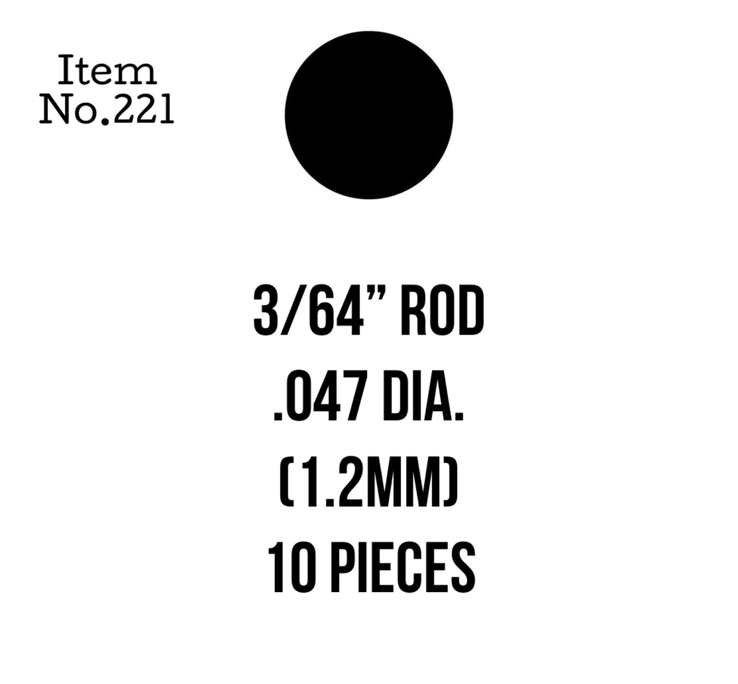 Rods 1.2mm or 3/64" 10 Pieces, 221