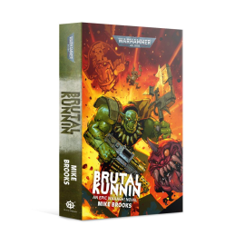 Brutal Kunnin: An Epic Waaagh! Novel