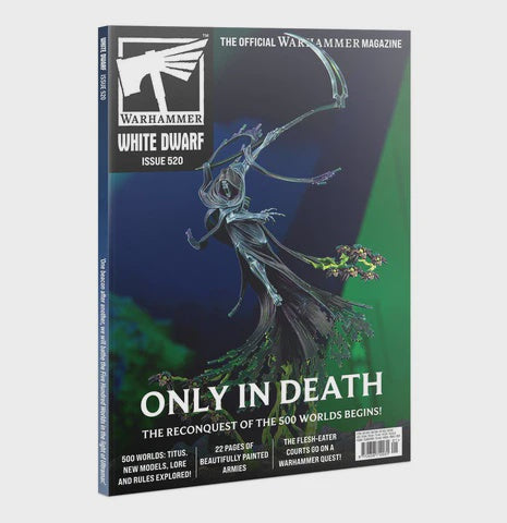 White Dwarf Issue 520 - Only in Death
