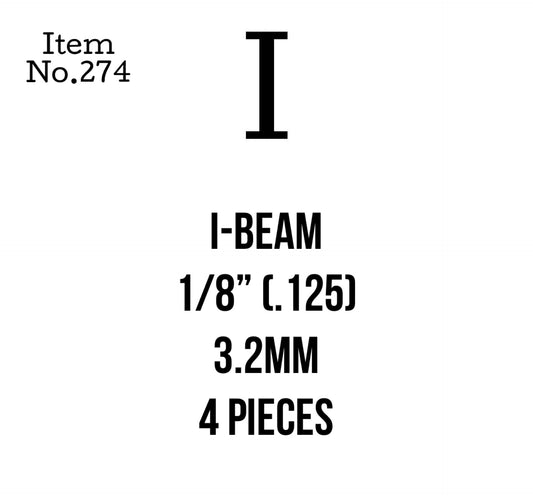 I-Beam 3.2mm or 1/8" 4 Pieces, 274