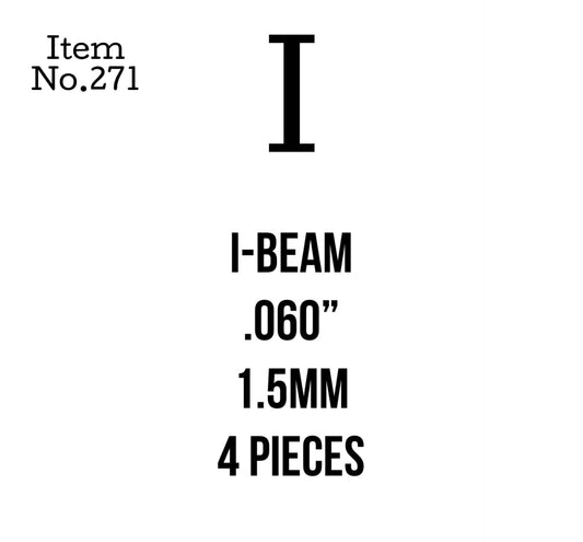 I-Beam 1.5mm or .060" 4 Pieces, 271