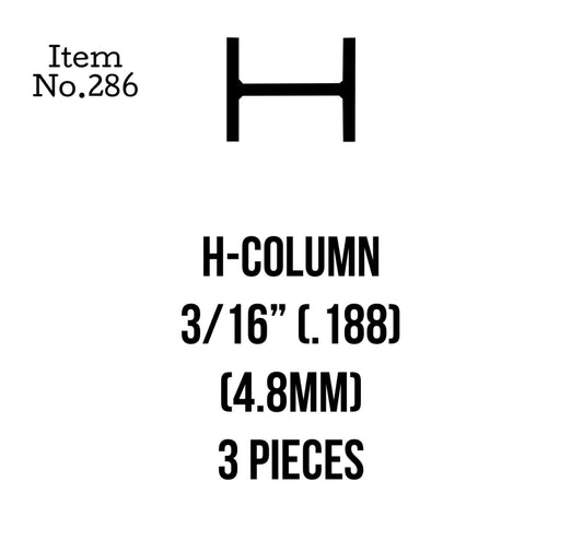 H-Column 4.8mm or 3/16" 3 Pieces, 286