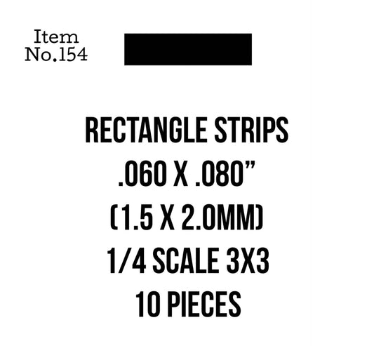 Rect. Strips 1.5 x 2.0mm or .060 x .080" 10 Pieces, 154