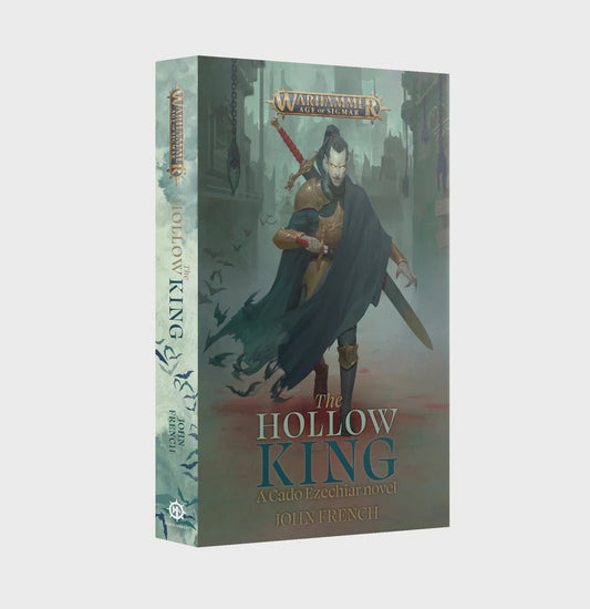 Age of Sigmar: The Hollow King: A Cado Ezechiar Novel